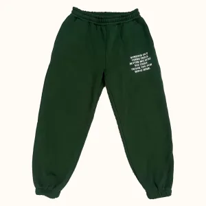 Pine HYH Sweatpants